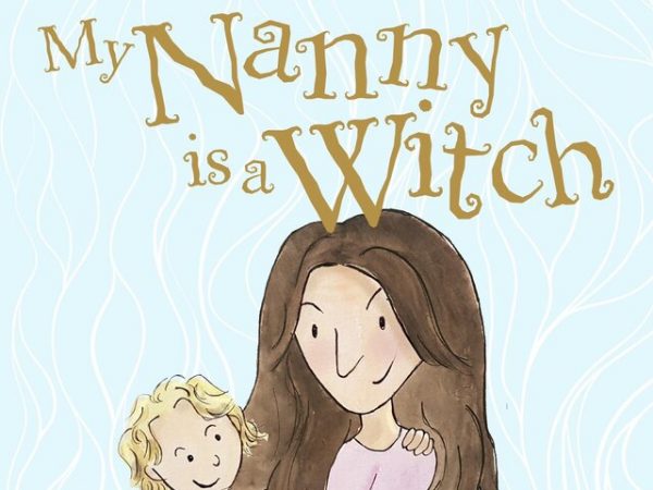 “My Nanny is a Witch” by Linsey Tidbury